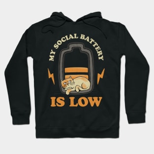 My Social Battery is Low Hoodie